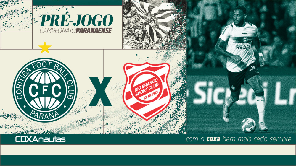 Coxa encerra testes e busca vitória contra o Rio Branco