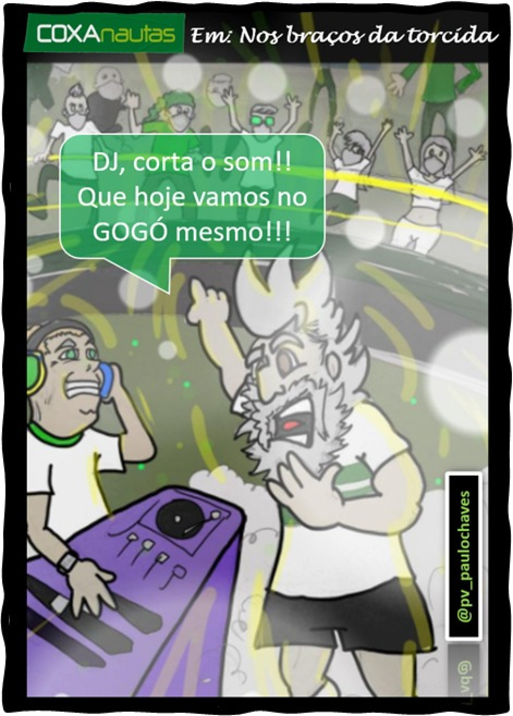 Nos braços da torcida