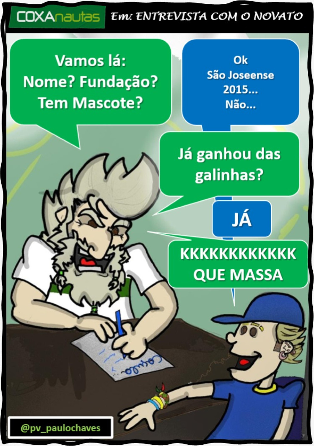 Entrevista com o Novato