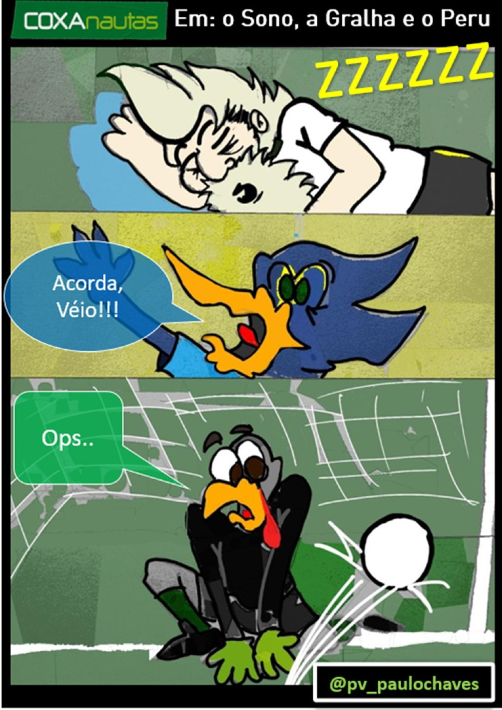 O Sono, a Gralha e o Peru