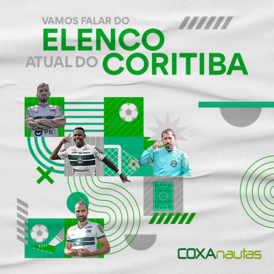 COXAnautas fez live para debater o elenco do Coritiba